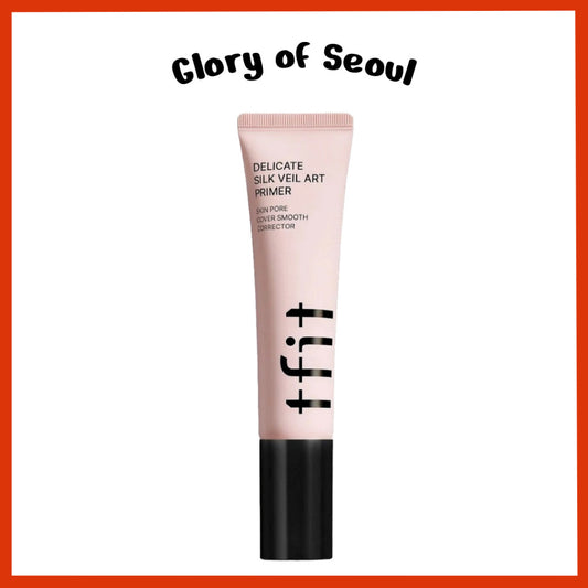 [NEW] TFIT Delicate Silk Veil Art Primer, 30ml