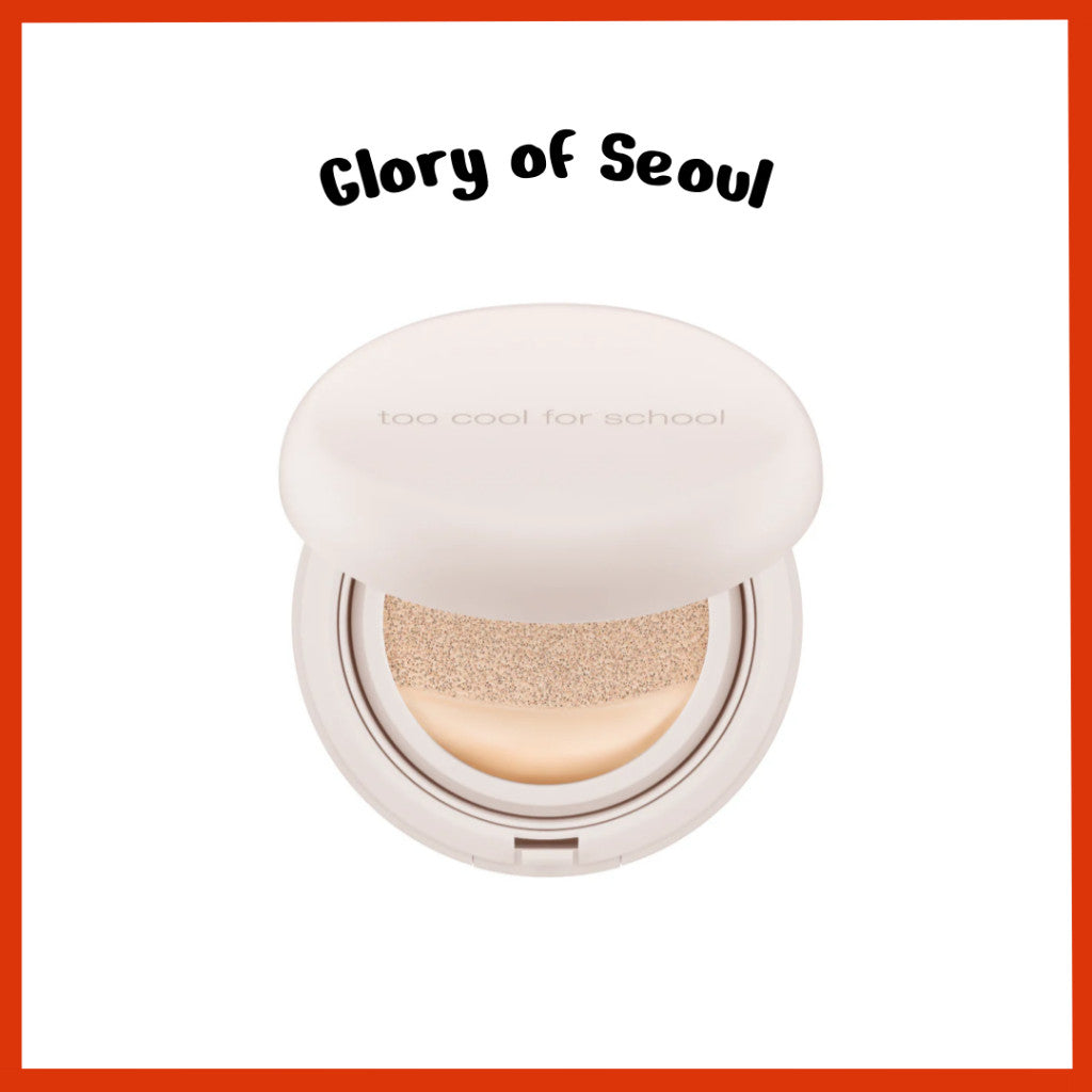 too cool for school Artclass fixing Nude Cushion (With Refill)