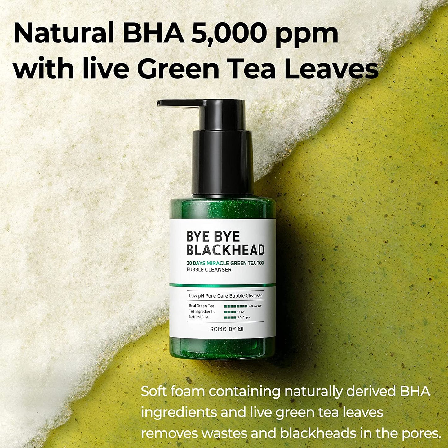 SOME BY MI Bye Bye Blackhead 30 Days Miracle Green Tea Tox Bubble Cleanser / 4.23 Oz, 120g